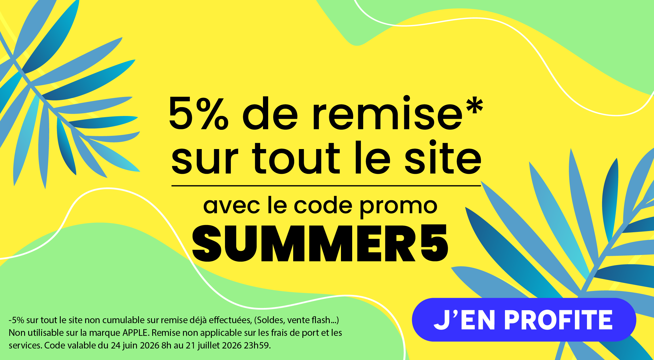 -5% avec le code promo : SUMMER5